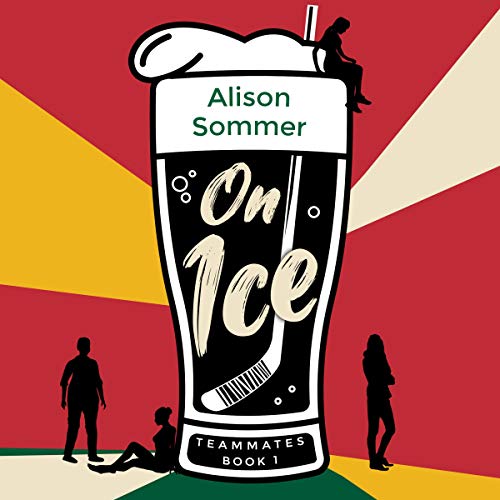 Cover of Teammates: On Ice