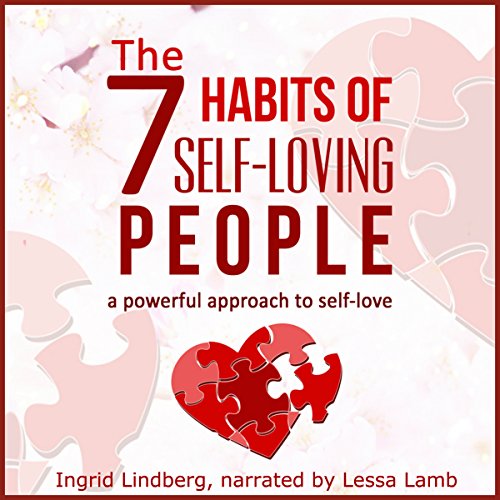Cover of The 7 Habits of Self-Loving People