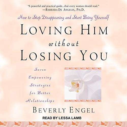 Cover of Loving Him without Losing You