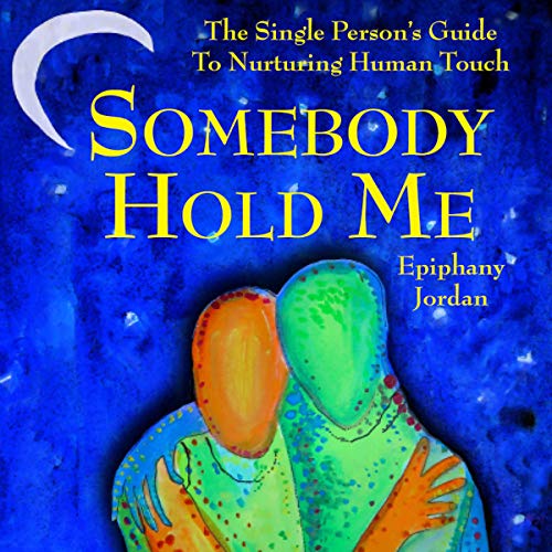 Cover of Somebody Hold Me