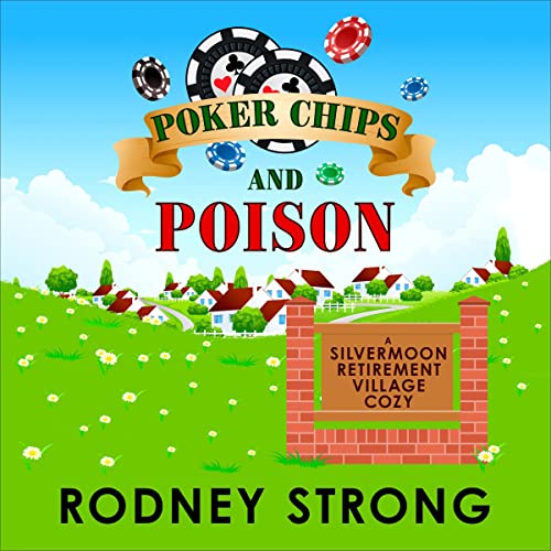 Cover of Poker Chips and Poison