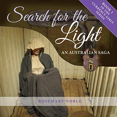 Cover of Search for the Light: An Australian Saga