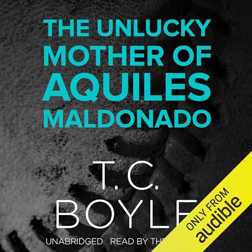 Cover of The Unlucky Mother of Aquiles Maldonado