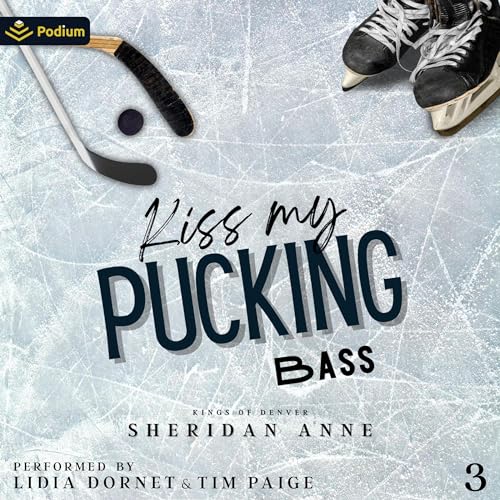 Cover of Kiss My Pucking Bass