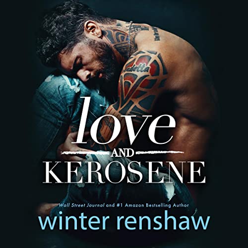 Cover of Love and Kerosene