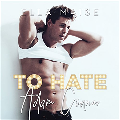 Cover of To Hate Adam Connor