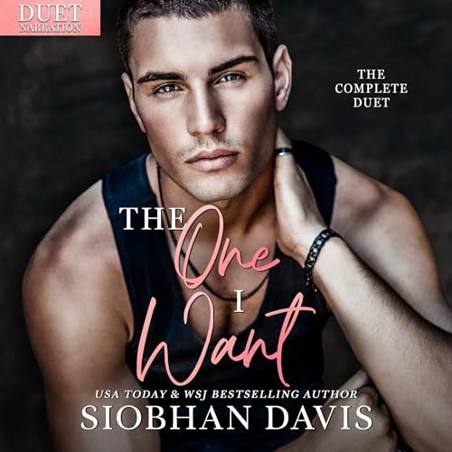 Cover of The One I Want: The Complete Duet