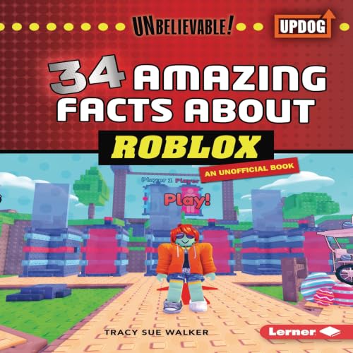 Cover of 34 Amazing Facts About Roblox