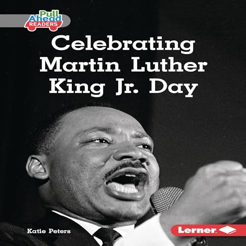 Cover of Celebrating Martin Luther King Jr. Day