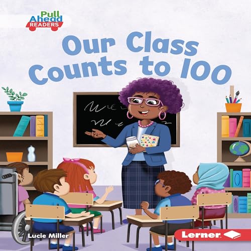 Cover of Our Class Counts to 100