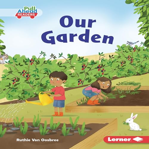 Cover of Our Garden: In the Garden