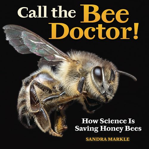 Cover of Call the Bee Doctor!
