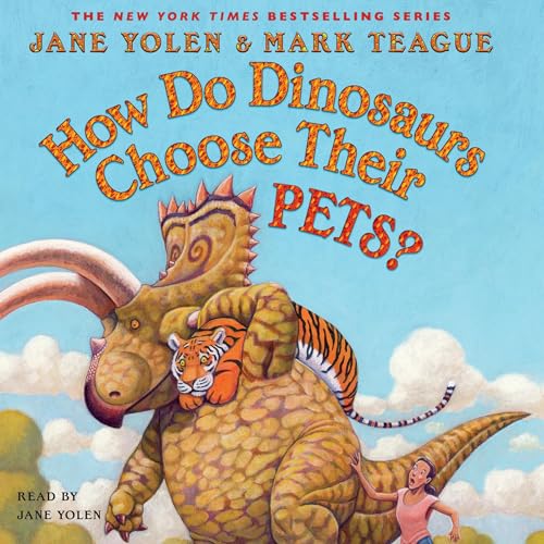 Cover of How Do Dinosaurs Choose Their Pets?