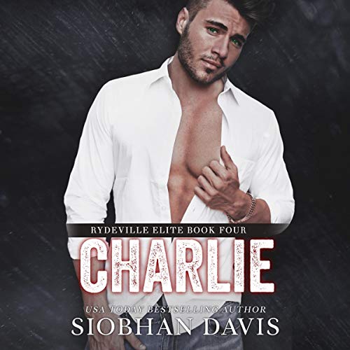 Cover of Charlie: An Enemies to Lovers Stand-Alone Romance