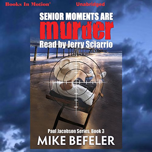 Cover of Senior Moments Are Murder