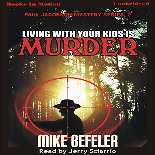 Cover of Living with Your Kids is Murder