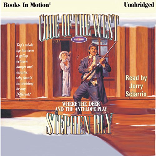 Cover of Where the Deer and the Antelope Play