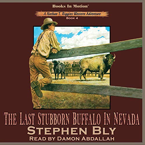Cover of The Last Stubborn Buffalo in Nevada