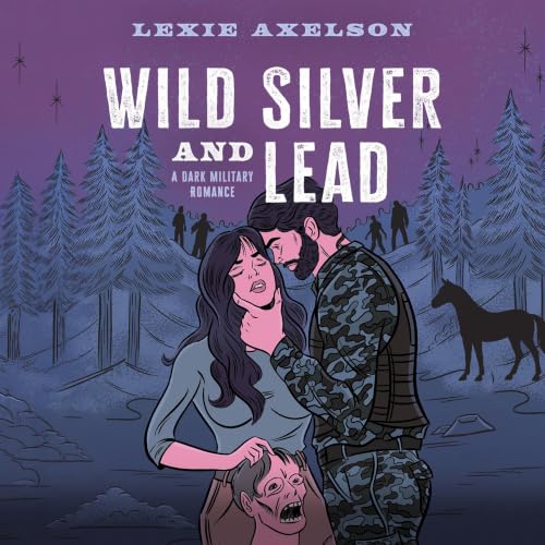 Cover of Wild Silver and Lead