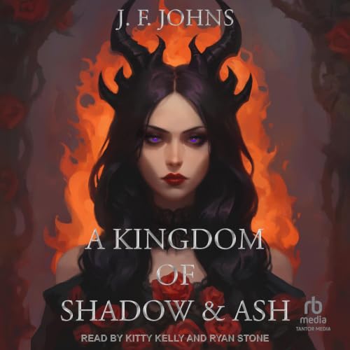 Cover of A kingdom of shadow and ash
