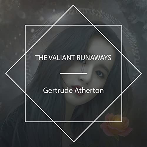 Cover of The Valiant Runaways