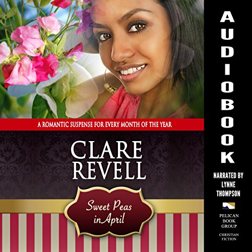 Cover of Sweet Peas in April
