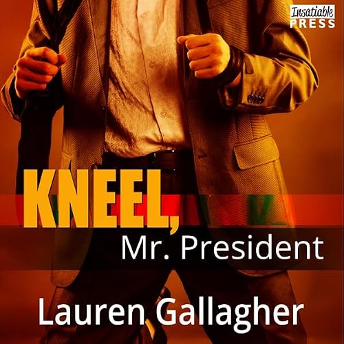 Cover of Kneel, Mr. President