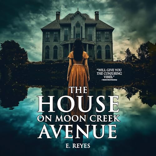 Cover of The House on Moon Creek Avenue