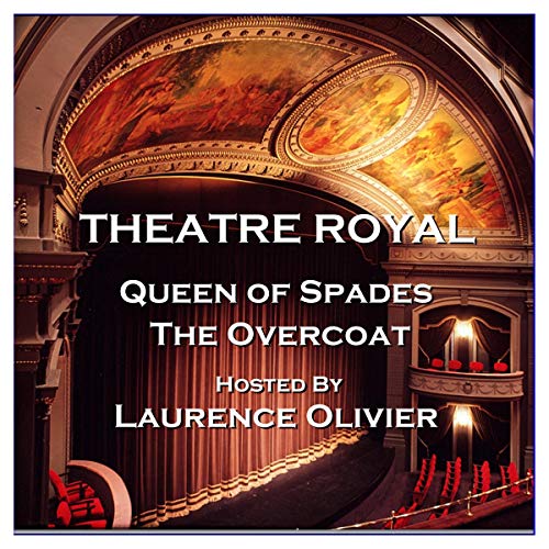 Cover of Theatre Royal - Queen of Spades & The Overcoat: Episode 1