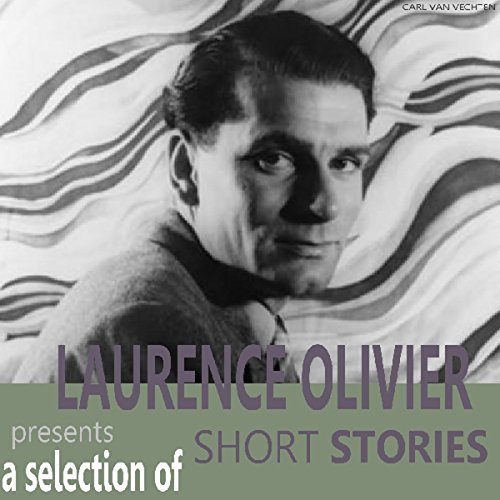 Cover of Laurence Olivier Presents A Selection Short Stories