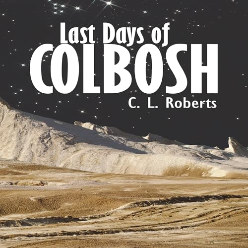 Cover of Last Days of Colbosh