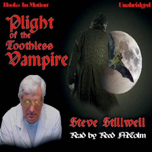 Cover of Plight of the Toothless Vampire