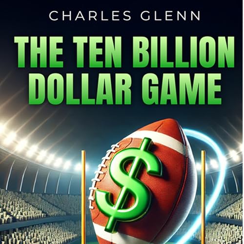 Cover of Ten Billion Dollar Game