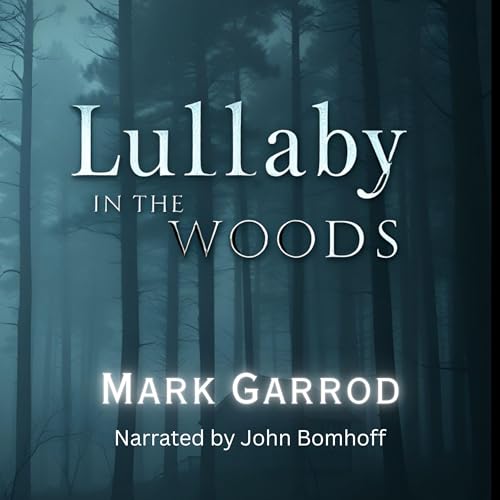 Cover of Lullaby in the Woods