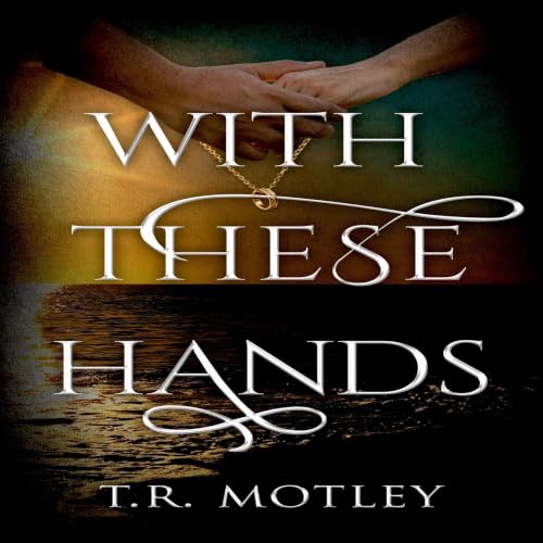Cover of With These Hands