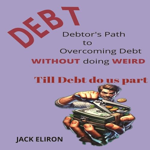 Cover of Debtor's Path to Overcoming Debt