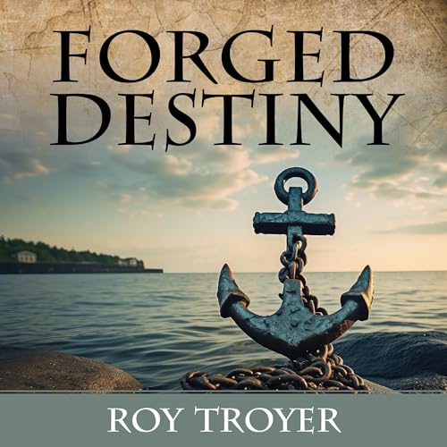 Cover of Forged Destiny