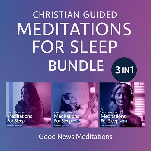 Cover of Christian Guided Meditations for Sleep Bundle: 3 in 1