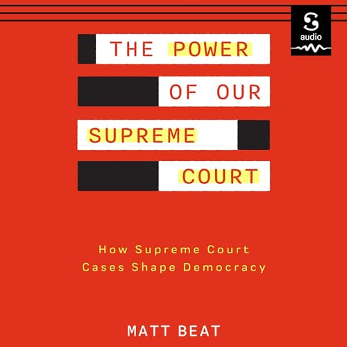 Cover of The Power of Our Supreme Court