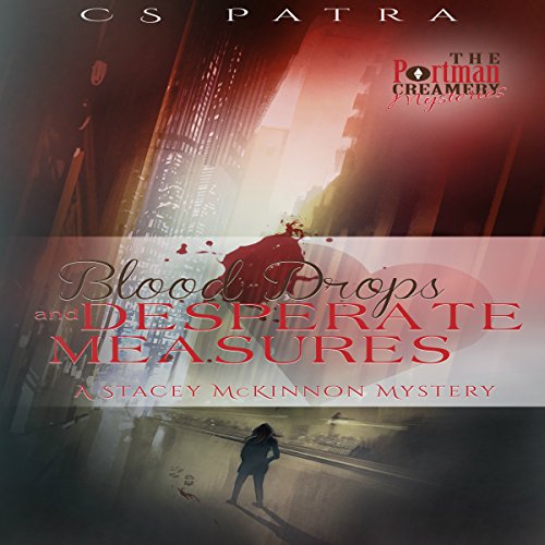Cover of Blood Drops and Desperate Measures