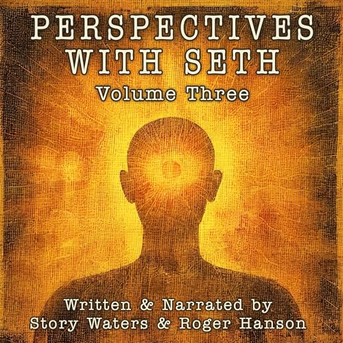Cover of Perspectives with Seth: Volume Three