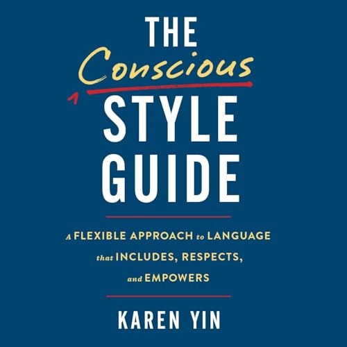 Cover of The Conscious Style Guide