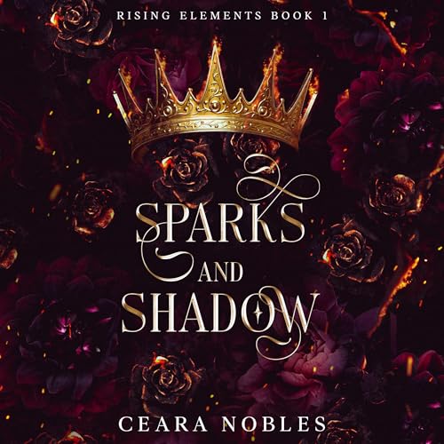 Cover of Sparks and Shadow