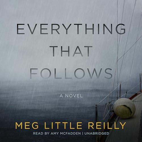 Cover of Everything That Follows