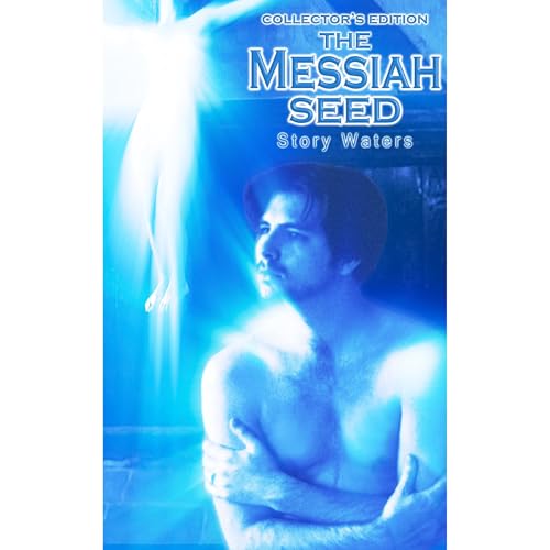 Cover of The Messiah Seed (Collector's Edition)