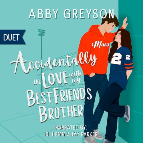 Cover of Accidentally in Love with My Best Friend's Brother