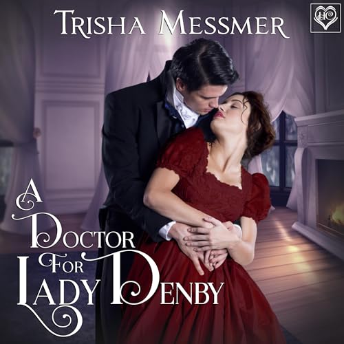 Cover of A Doctor for Lady Denby