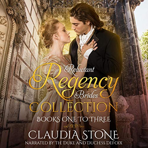 Cover of Reluctant Regency Brides Collection Books 1-3