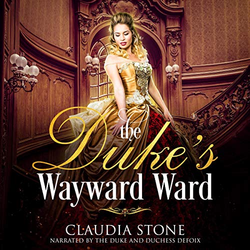 Cover of The Duke's Wayward Ward
