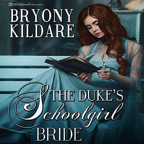 Cover of The Duke's Schoolgirl Bride
